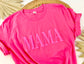 Pink Mama T-shirt- Pink on Pink