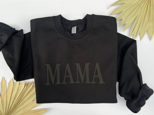 Mama sweatshirt- Black on black